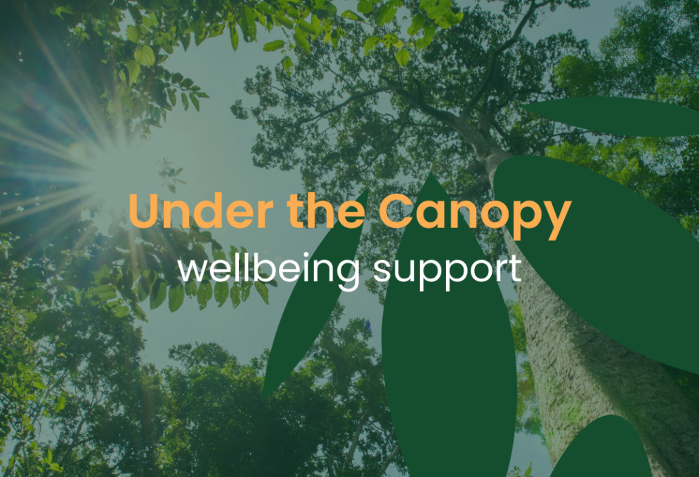 Under the canopy wellbeing suppor